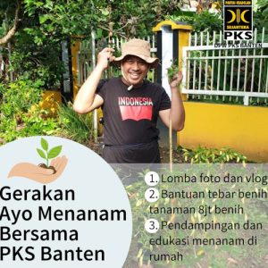 PKS Banten Launching Gerakan Ayo Menanam