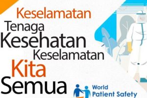 105 Meninggal, Keselamatan Tenaga Kesehatan Keselamatan Kita Semua