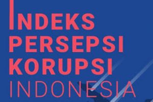 Indeks Persepsi Korupsi Indonesia Turun