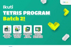 Tetris Program Batch 2 #StackYourSkill DQLab Berikan Beasiswa & Karir
