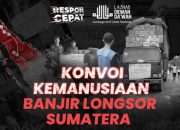 Laznas Dewan Da’wah Siapkan Konvoi Kemanusiaan untuk Korban Banjir dan Longsor Sumatera