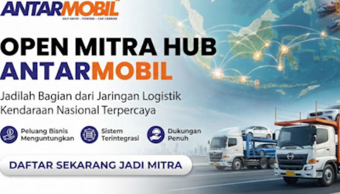 Dicari Mitra Se-Indonesia! Antarmobil Buka Pendaftaran HUB Logistik