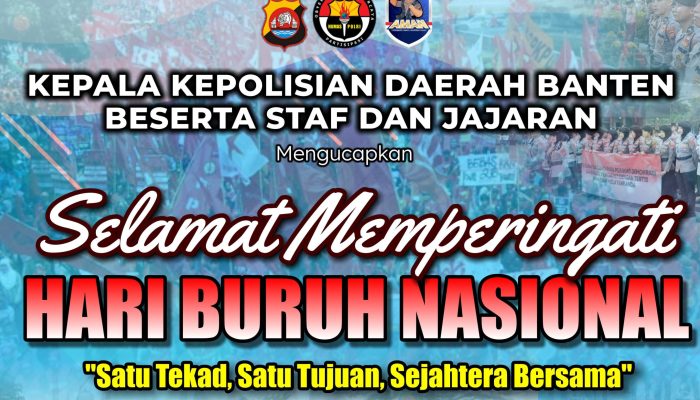 Hari Buruh Nasional, Polda Tegaskan Komitmen Banten Aman
