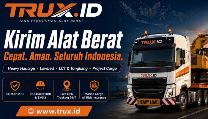 TRUX.ID Dorong Efisiensi Pengiriman Alat Berat bagi Perusahaan dan Kontraktor